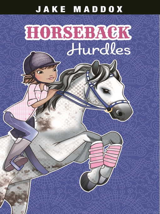 Title details for Horseback Hurdles by Jake Maddox - Available